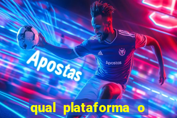 qual plataforma o buzeira joga